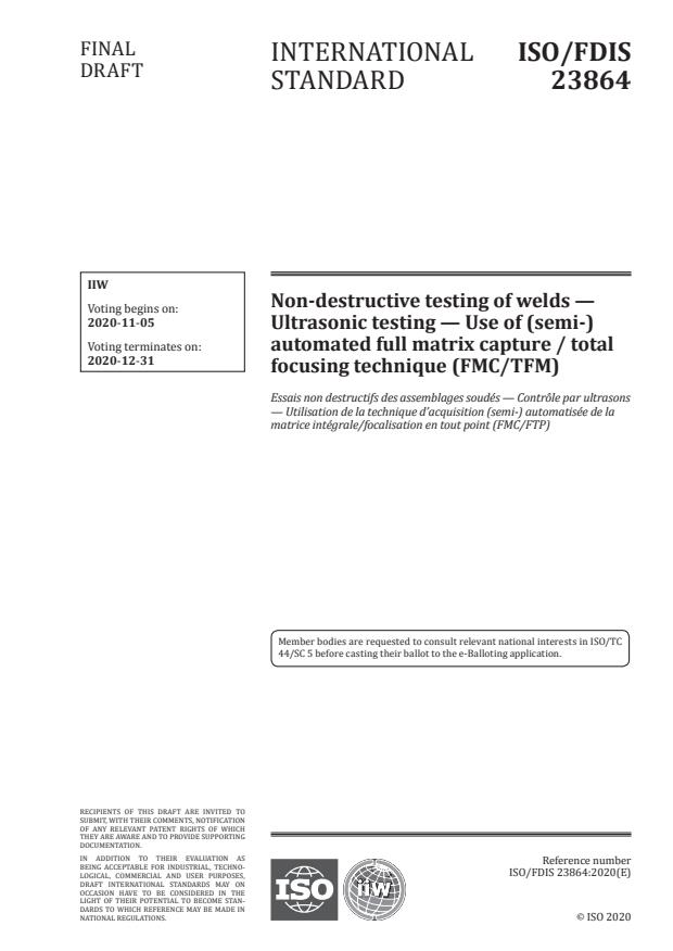 ISO/FDIS 23864:Version 28-okt-2020 - Non-destructive testing of welds -- Ultrasonic testing -- Use of automated total focusing technique (TFM) and related technologies