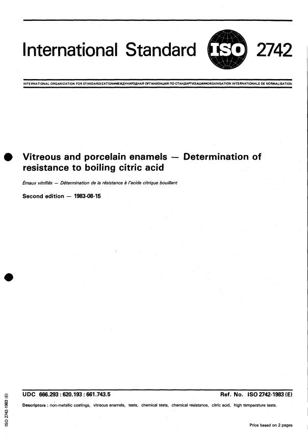 ISO 2742:1983 - Vitreous and porcelain enamels -- Determination of resistance to boiling citric acid