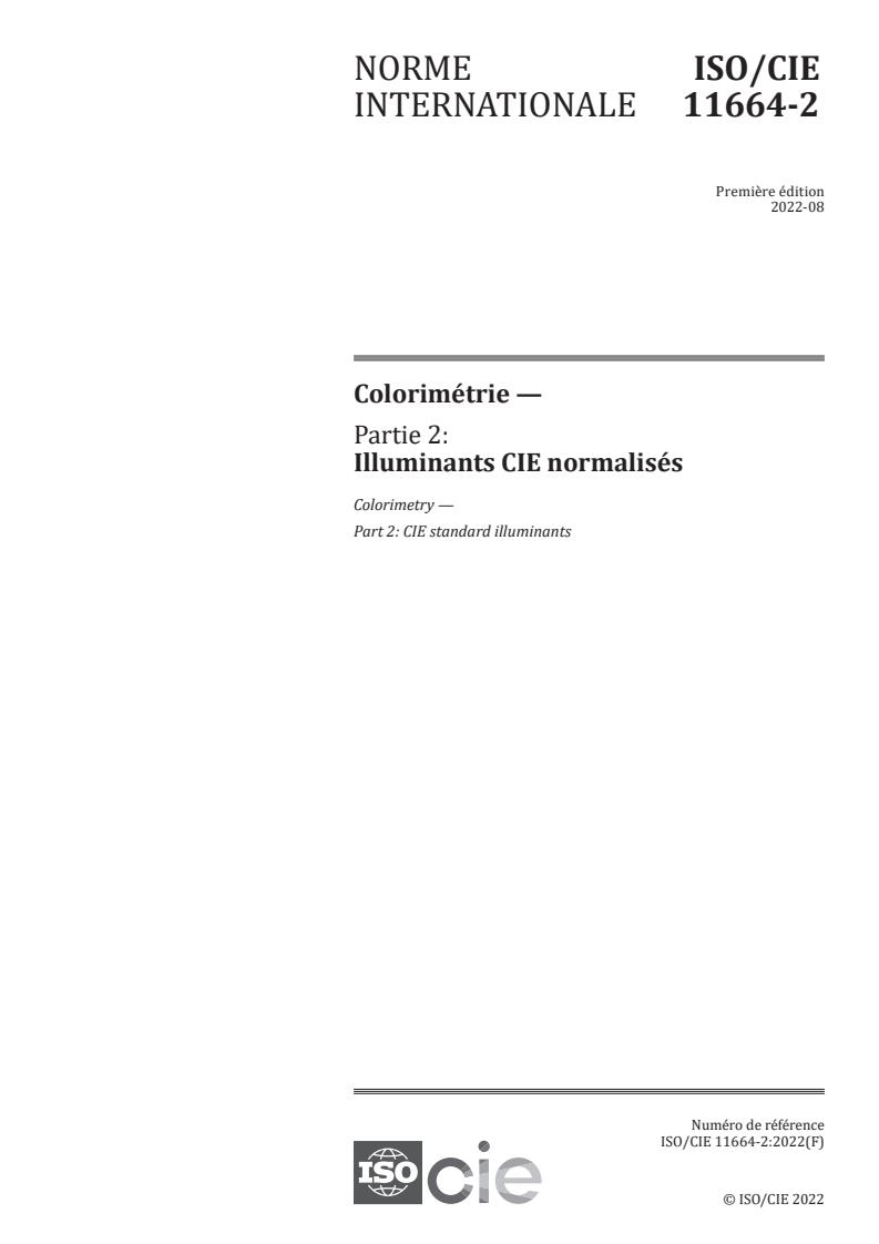 ISO/CIE 11664-2:2022 - Colorimetry — Part 2: CIE standard illuminants
Released:31. 08. 2022