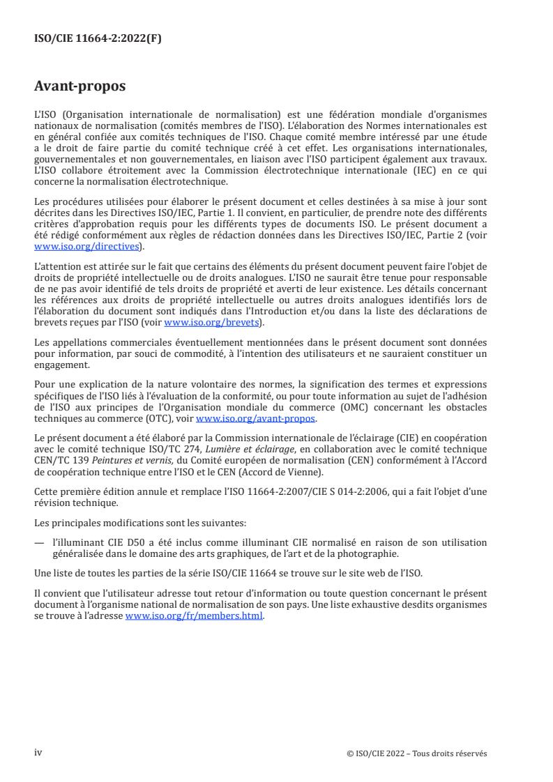 ISO/CIE 11664-2:2022 ISO/CIE 11664-2:2022 - Colorimetry — Part 2: CIE standard illuminants
Released:31. 08. 2022 - Page 4 preview