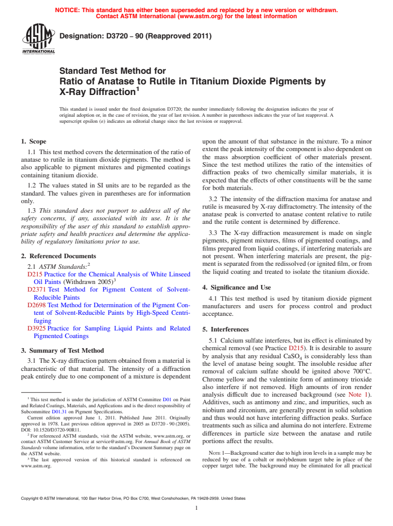 ASTM D3720-90(2011) - Standard Test Method for Ratio of Anatase to Rutile in Titanium Dioxide Pigments by X-Ray Diffraction