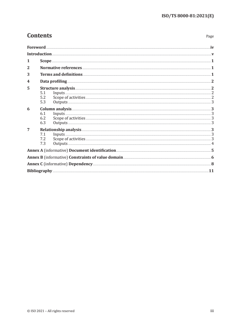 ISO/TS 8000-81:2021 - Data quality — Part 81: Data quality assessment: Profiling
Released:5/20/2021