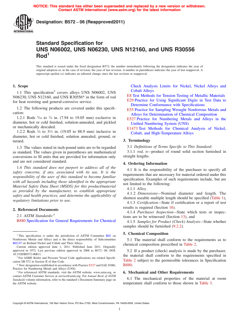 ASTM B572-06(2011) - Standard Specification for UNS N06002, UNS N06230, UNS N12160, and UNS R30556 Rod