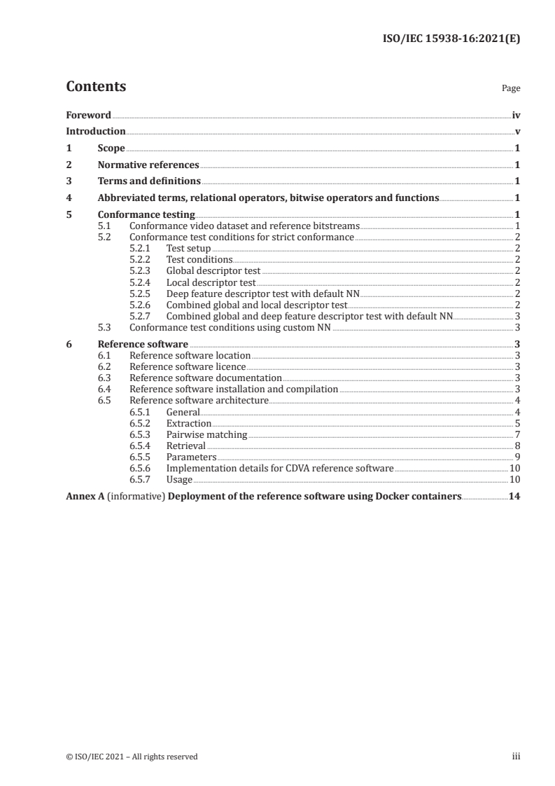 ISO/IEC 15938-16:2021 - Information technology — Multimedia content description interface — Part 16: Conformance and reference software for compact descriptors for video analysis
Released:6/7/2021