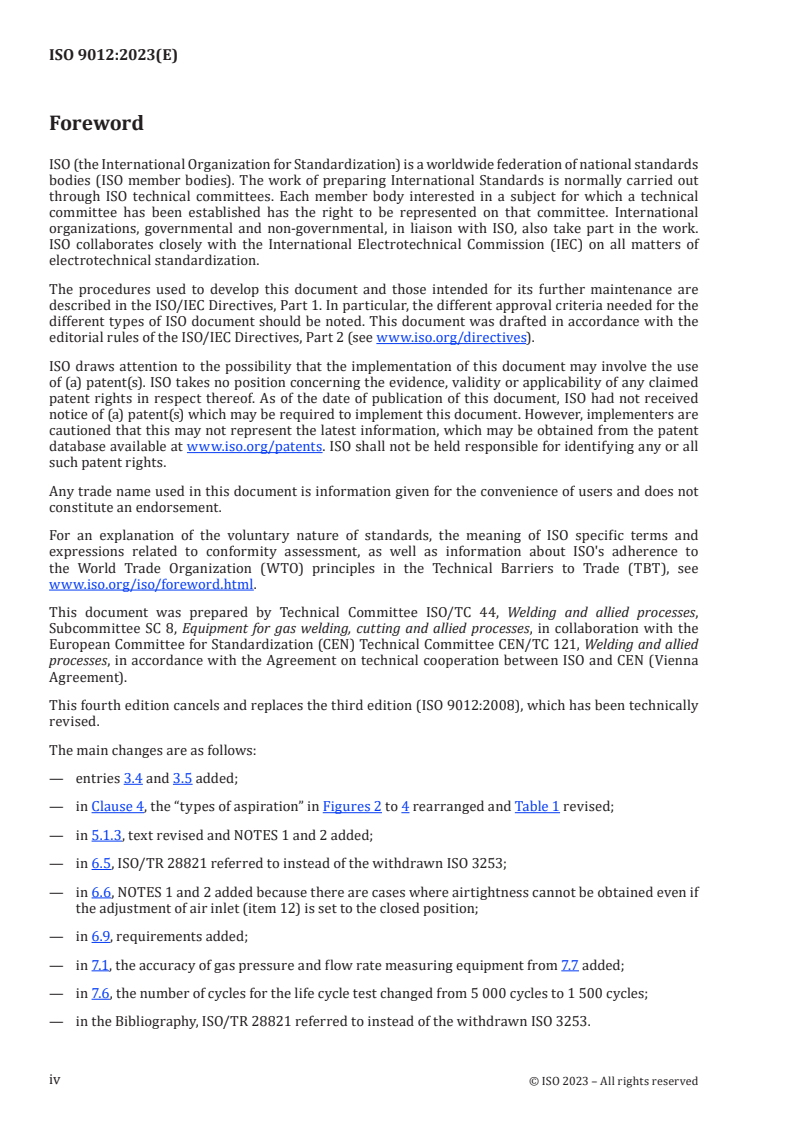 ISO 9012:2023 ISO 9012:2023 - Gas welding equipment — Air-aspirated hand blowpipes — Specifications and tests
Released:17. 10. 2023 - Page 4 preview