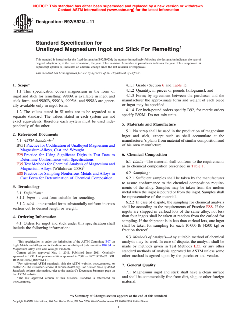 ASTM B92/B92M-11 - Standard Specification for Unalloyed Magnesium Ingot and Stick For Remelting