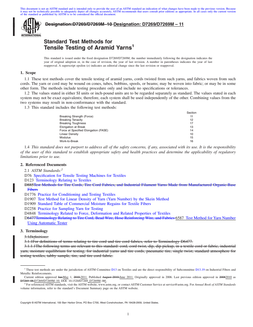 REDLINE ASTM D7269/D7269M-11 - Standard Test Methods for Tensile Testing of Aramid Yarns