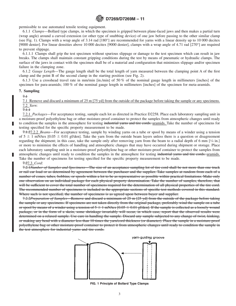 REDLINE ASTM D7269/D7269M-11 - Standard Test Methods for Tensile Testing of Aramid Yarns