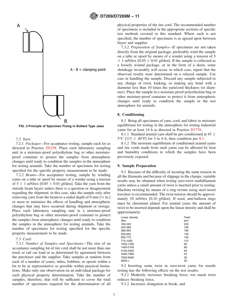 ASTM D7269/D7269M-11 - Standard Test Methods for Tensile Testing of Aramid Yarns