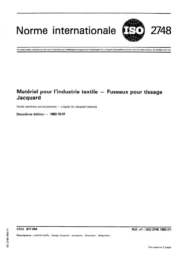 ISO 2748:1983 - Matériel pour l'industrie textile -- Fuseaux pour tissage Jacquard