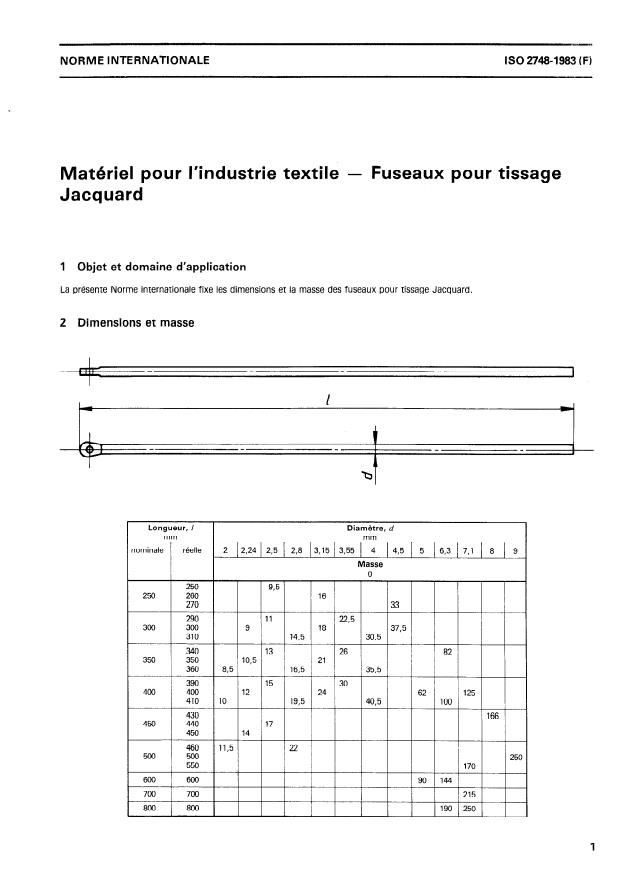 ISO 2748:1983 - Matériel pour l'industrie textile -- Fuseaux pour tissage Jacquard
