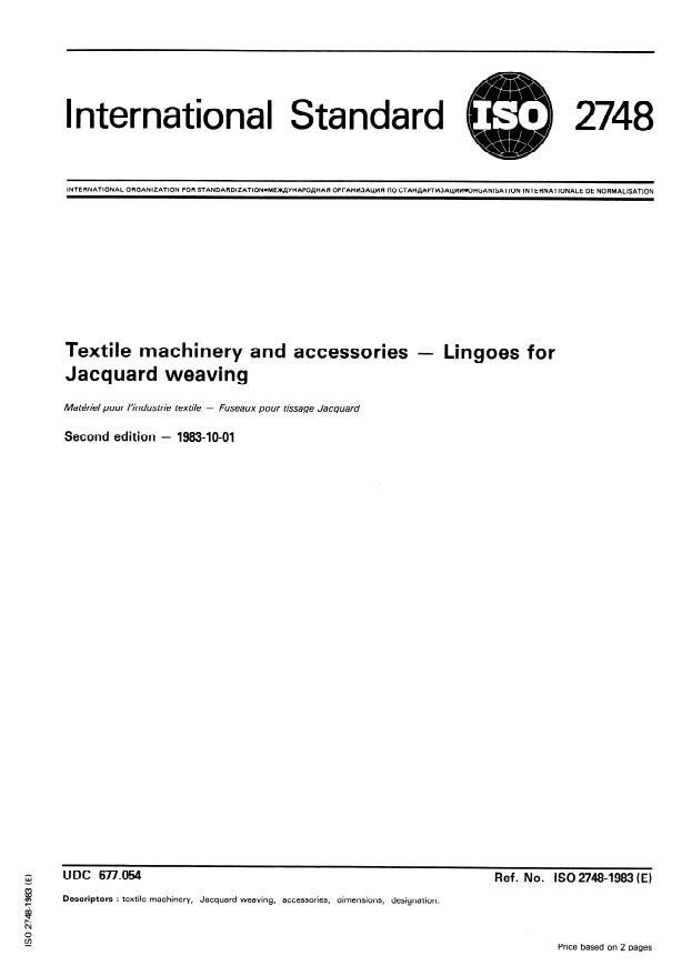 ISO 2748:1983 - Textile machinery and accessories -- Lingoes for Jacquard weaving
