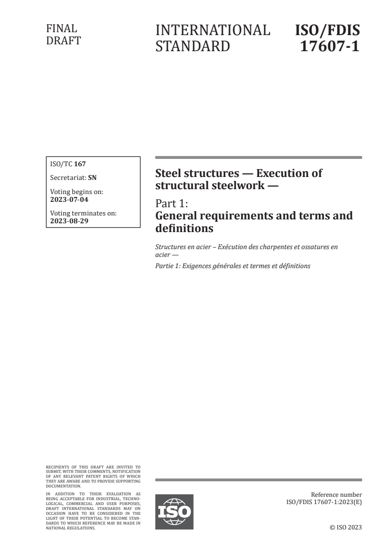 ISO 17607-1:2023 - Steel structures — Execution of structural steelwork — Part 1: General requirements and terms and definitions
Released:20. 06. 2023
