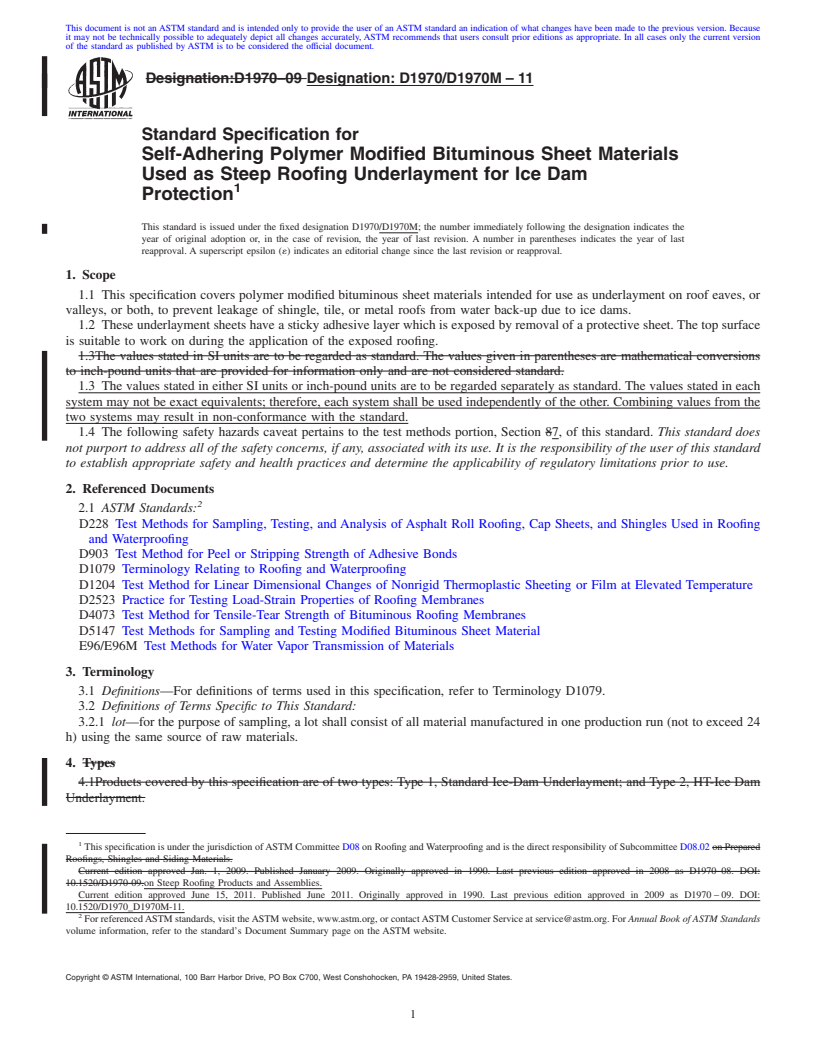 REDLINE ASTM D1970/D1970M-11 - Standard Specification for Self-Adhering Polymer Modified Bituminous Sheet Materials Used as Steep Roofing Underlayment for Ice Dam Protection