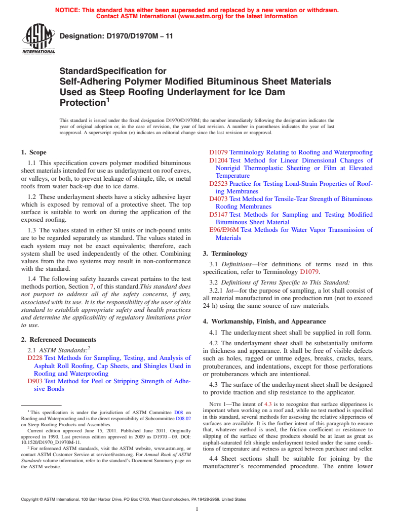 ASTM D1970/D1970M-11 - Standard Specification for Self-Adhering Polymer Modified Bituminous Sheet Materials Used as Steep Roofing Underlayment for Ice Dam Protection