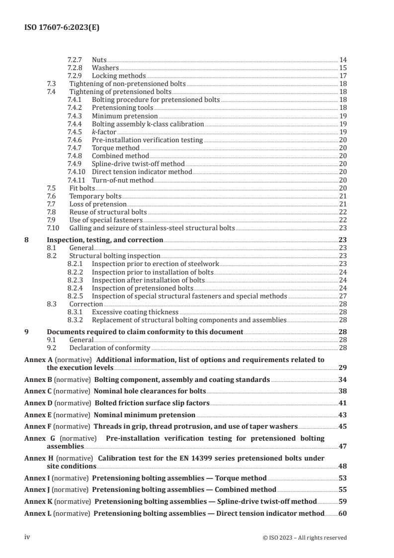 ISO 17607-6:2023 ISO 17607-6:2023 - Steel structures — Execution of structural steelwork — Part 6: Bolting
Released:8. 12. 2023 - Page 4 preview