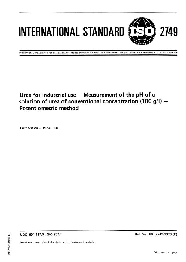 ISO 2749:1973 - Urea for industrial use -- Measurement of the pH of a solution of urea of conventional concentration (100 g/l) -- Potentiometric method