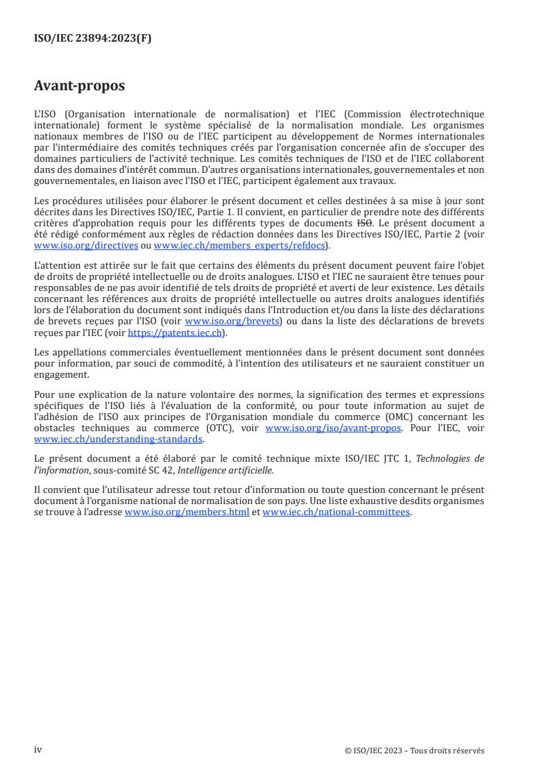 ISO/IEC 23894:2023 ISO/IEC 23894:2023 - Technologies de l’information — Intelligence artificielle — Recommandations relatives au management du risque
Released:2/6/2023 - Page 4 preview