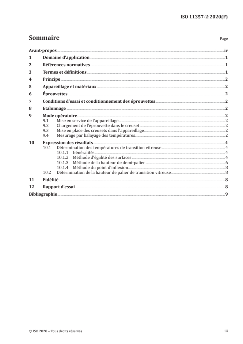 ISO 11357-2:2020 - Plastiques — Analyse calorimétrique différentielle (DSC) — Partie 2: Détermination de la température et de la hauteur de palier de transition vitreuse
Released:3/2/2020