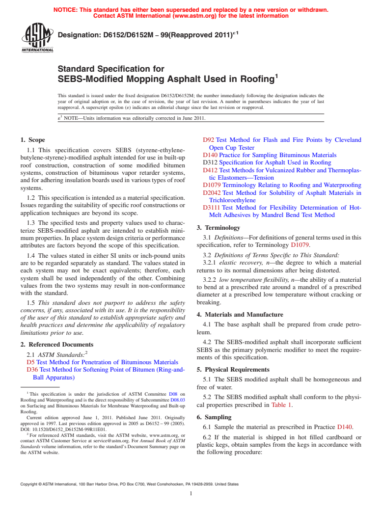 ASTM D6152/D6152M-99(2011)e1 - Standard Specification for SEBS-Modified Mopping Asphalt Used in Roofing