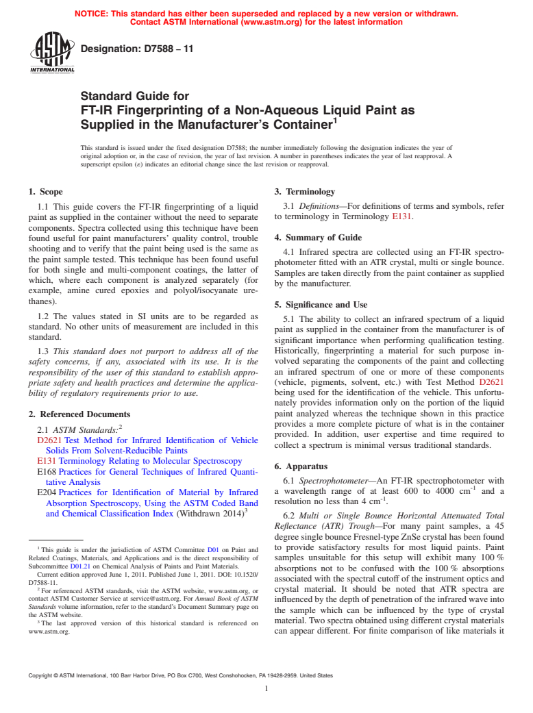 ASTM D7588-11 - Standard Guide for FT-IR Fingerprinting of a Non-Aqueous Liquid Paint as Supplied in the Manufacturer's Container