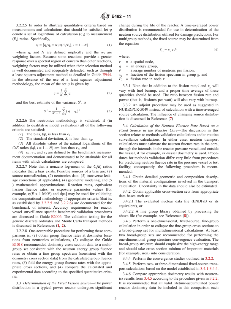 ASTM E482-11 - Standard Guide for  Application of Neutron Transport Methods for Reactor Vessel Surveillance, E706 (IID)