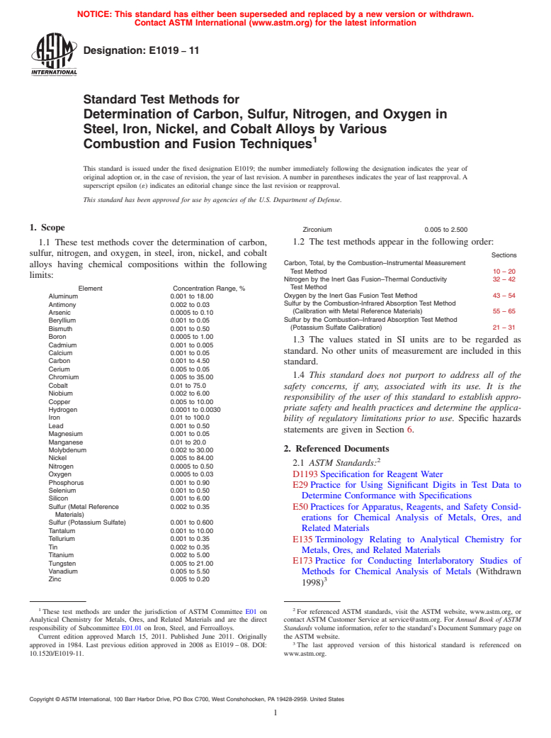 ASTM E1019-11 - Standard Test Methods for  Determination of Carbon, Sulfur, Nitrogen, and Oxygen in Steel, Iron, Nickel, and Cobalt Alloys by Various Combustion and Fusion Techniques