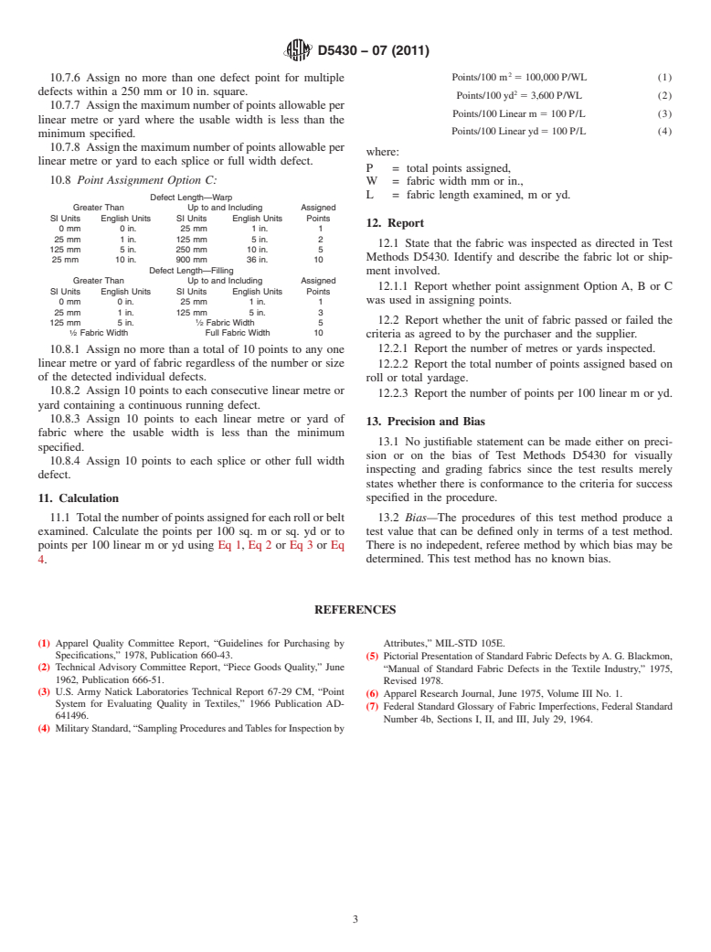 ASTM D5430-07(2011) - Standard Test Methods for  Visually Inspecting and Grading Fabrics