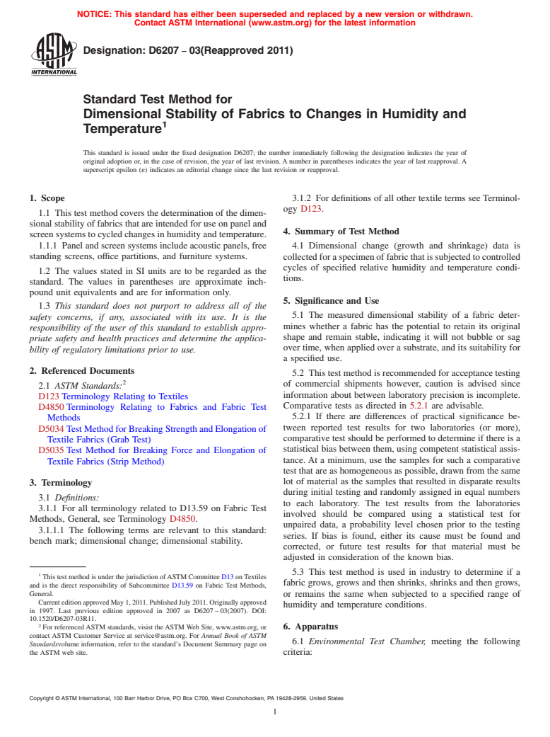 ASTM D6207-03(2011) - Standard Test Method for Dimensional Stability of Fabrics to Changes in Humidity and Temperature