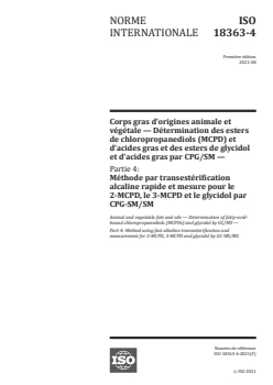 ISO 18363-4:2021 - Corps gras d’origines animale et végétale — Détermination des esters de chloropropanediols (MCPD) et d’acides gras et des esters de glycidol et d’acides gras par CPG/SM — Partie 4: Méthode par transestérification alcaline rapide et mesure pour le 2-MCPD, le 3-MCPD et le glycidol par CPG-SM/SM
Released:8/19/2021 - Page 1 preview