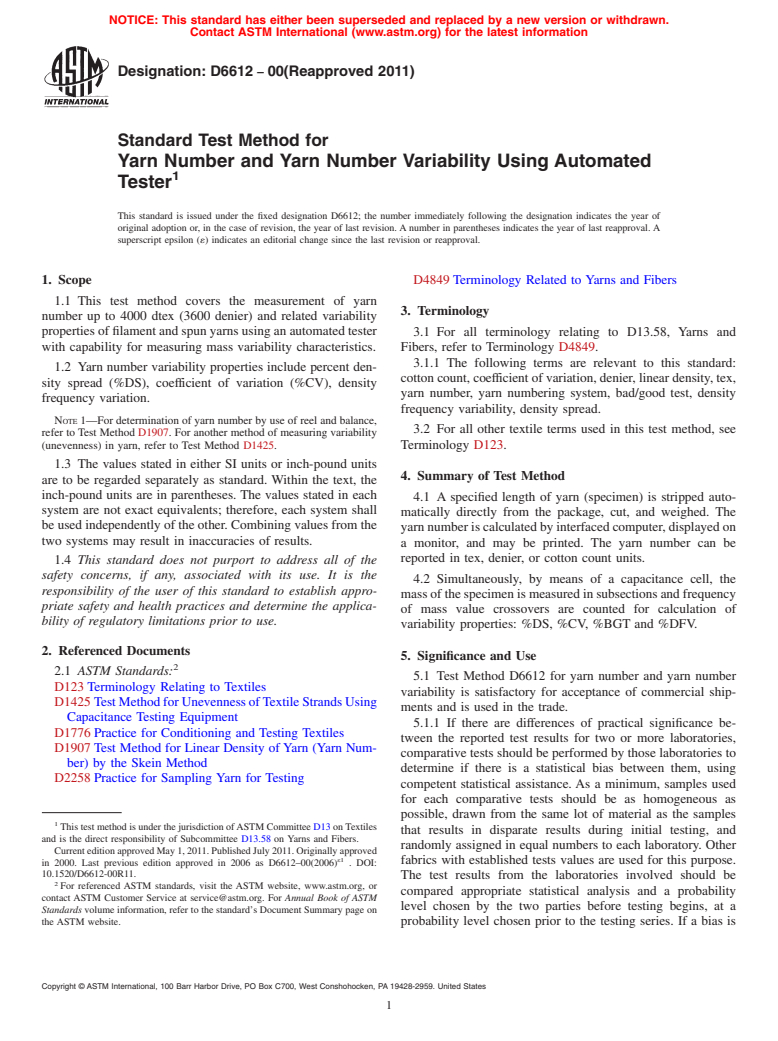 ASTM D6612-00(2011) - Standard Test Method for Yarn Number and Yarn Number Variability Using Automated Tester