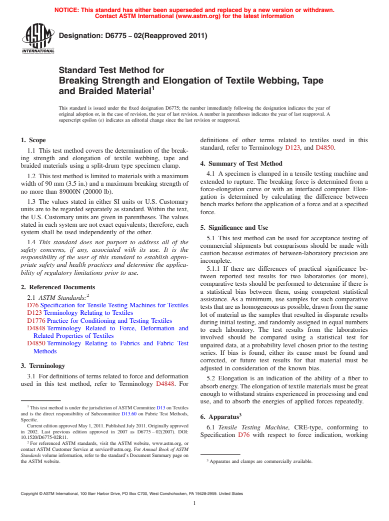 ASTM D6775-02(2011) - Standard Test Method for Breaking Strength and Elongation of Textile Webbing, Tape and Braided Material