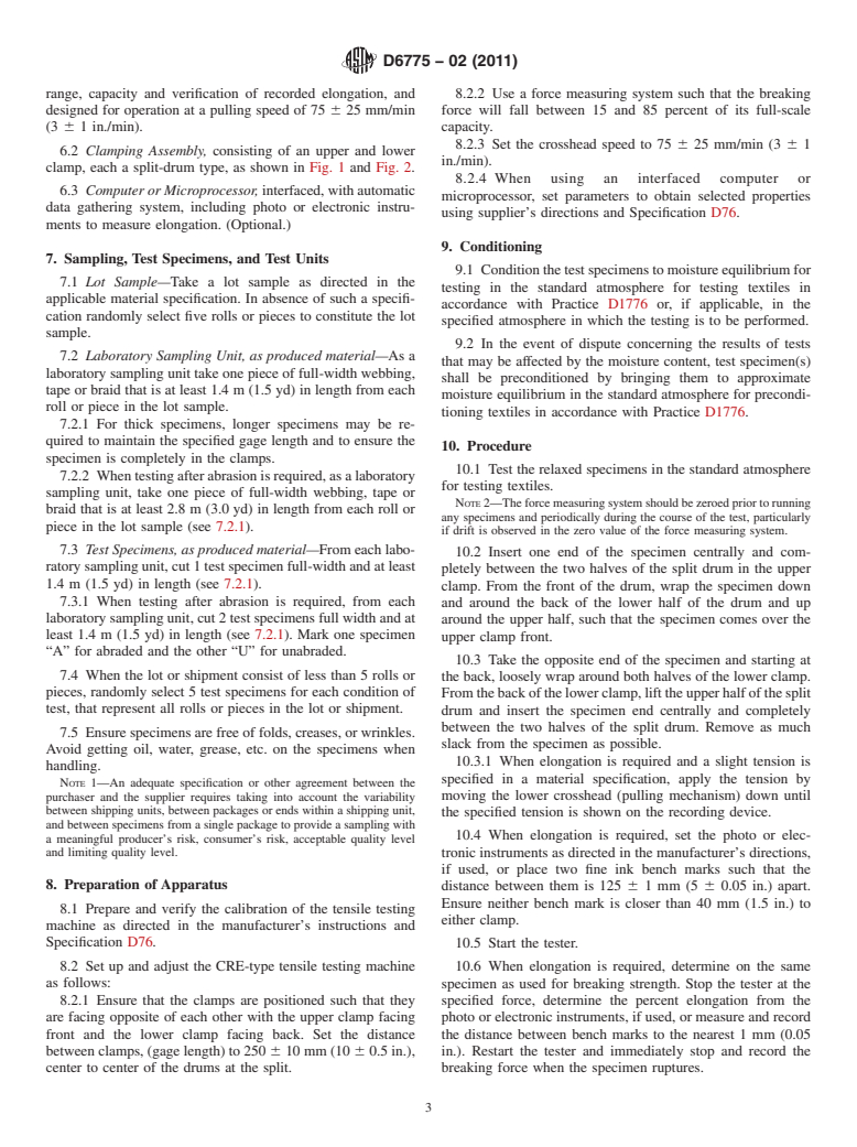 ASTM D6775-02(2011) - Standard Test Method for Breaking Strength and Elongation of Textile Webbing, Tape and Braided Material