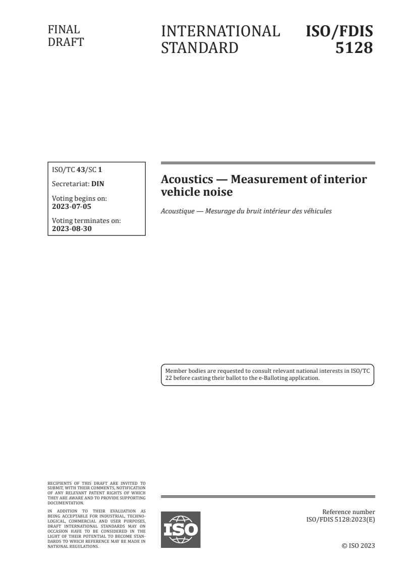 ISO 5128:2023 - Acoustics — Measurement of interior vehicle noise
Released:21. 06. 2023
