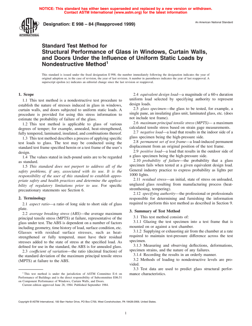 ASTM E998-84(1999) - Standard Test Method for Structural Performance of Glass in Windows, Curtain Walls, and Doors Under the Influence of Uniform Static Loads by Nondestructive Method