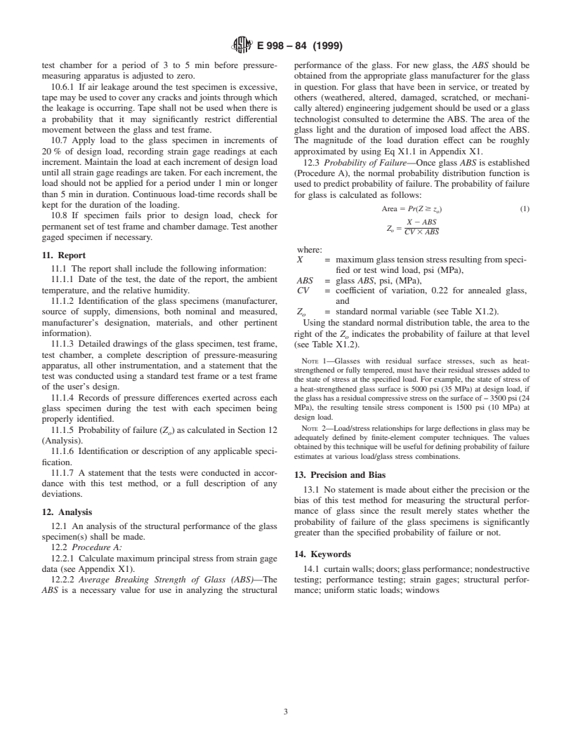 ASTM E998-84(1999) - Standard Test Method for Structural Performance of Glass in Windows, Curtain Walls, and Doors Under the Influence of Uniform Static Loads by Nondestructive Method