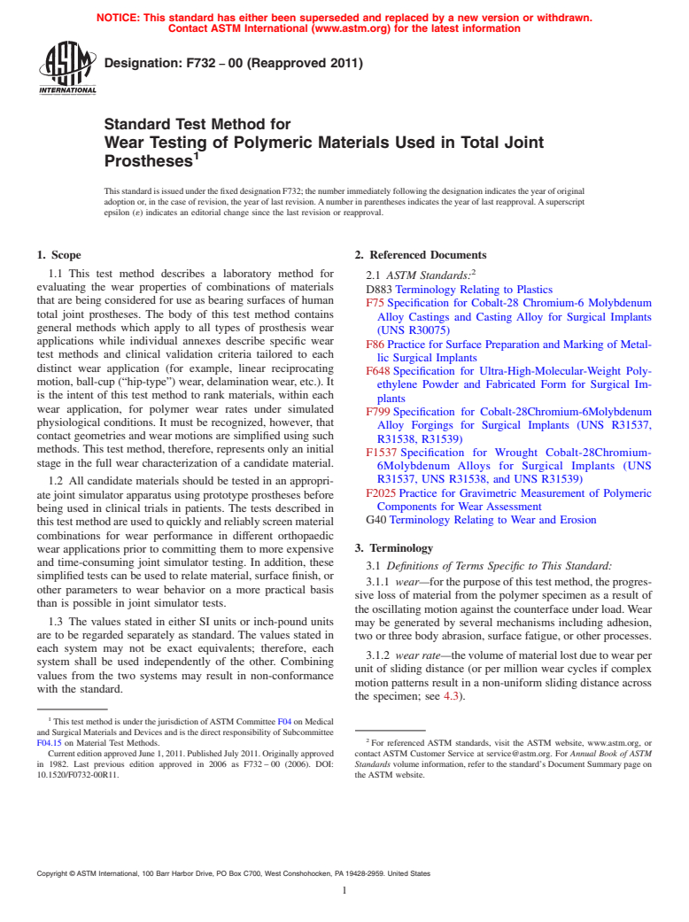 ASTM F732-00(2011) - Standard Test Method for Wear Testing of Polymeric Materials Used in Total Joint Prostheses