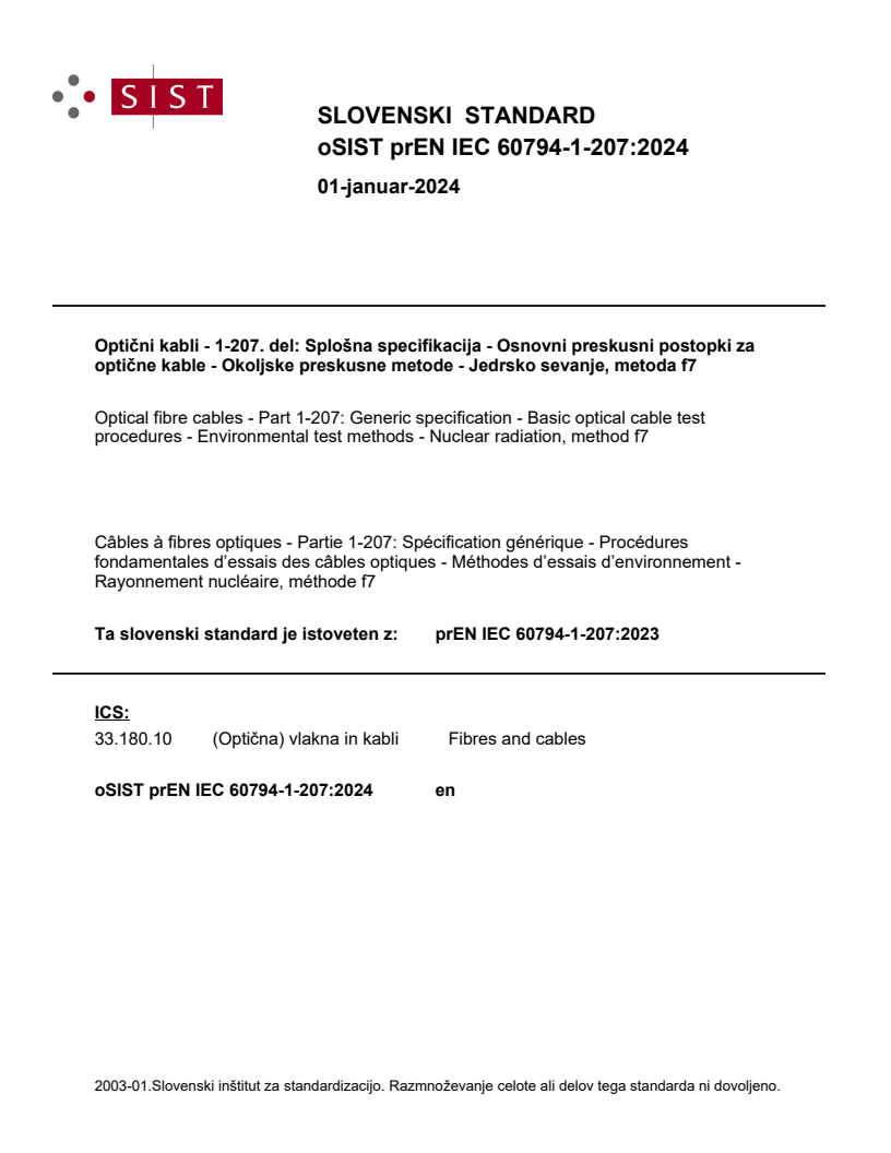 oSIST prEN IEC 60794-1-207:2024 prEN IEC 60794-1-207:2024