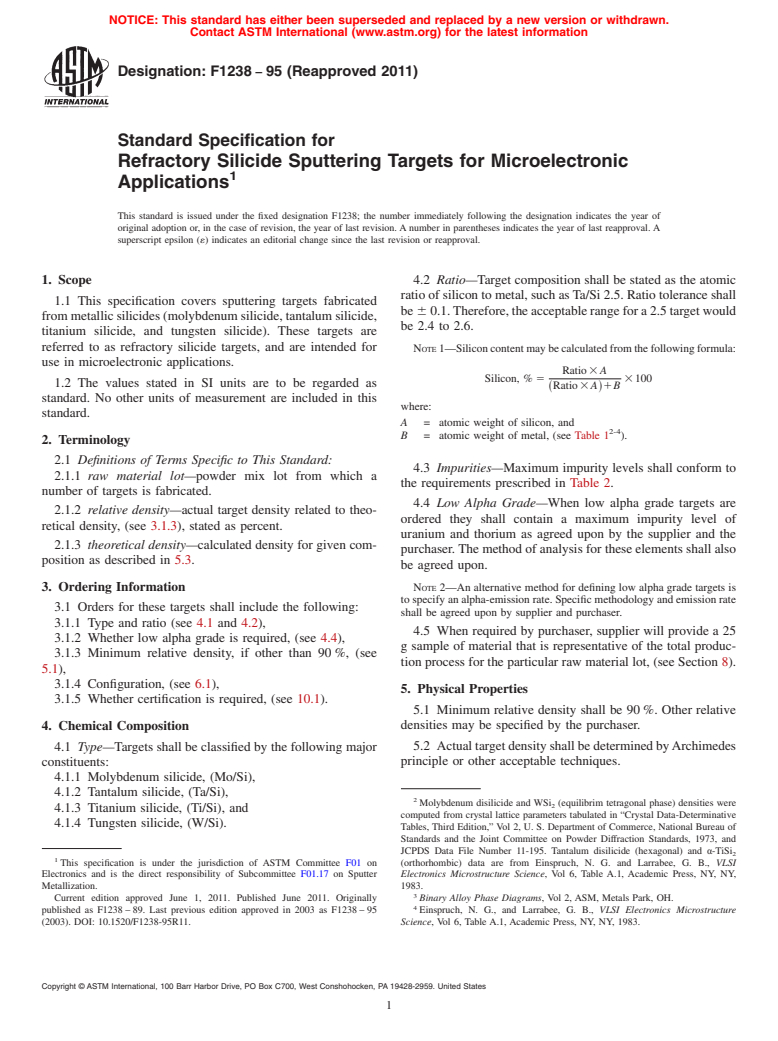 ASTM F1238-95(2011) - Standard Specification for Refractory Silicide Sputtering Targets for Microelectronic Applications (Withdrawn 2020)