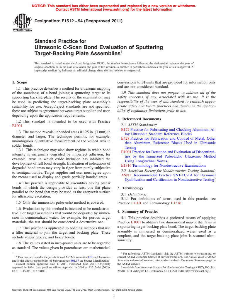 ASTM F1512-94(2011) - Standard Practice for Ultrasonic C-Scan Bond Evaluation of Sputtering Target-Backing Plate Assemblies (Withdrawn 2020)