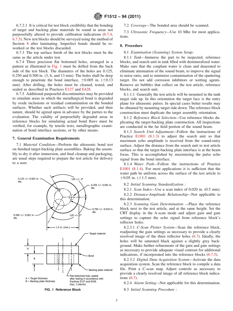 ASTM F1512-94(2011) - Standard Practice for Ultrasonic C-Scan Bond Evaluation of Sputtering Target-Backing Plate Assemblies (Withdrawn 2020)