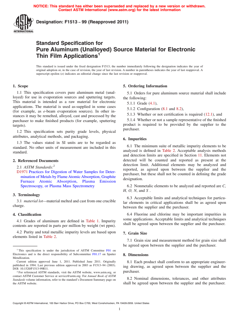 ASTM F1513-99(2011) - Standard Specification for Pure Aluminum (Unalloyed) Source Material for Electronic Thin Film Applications (Withdrawn 2020)