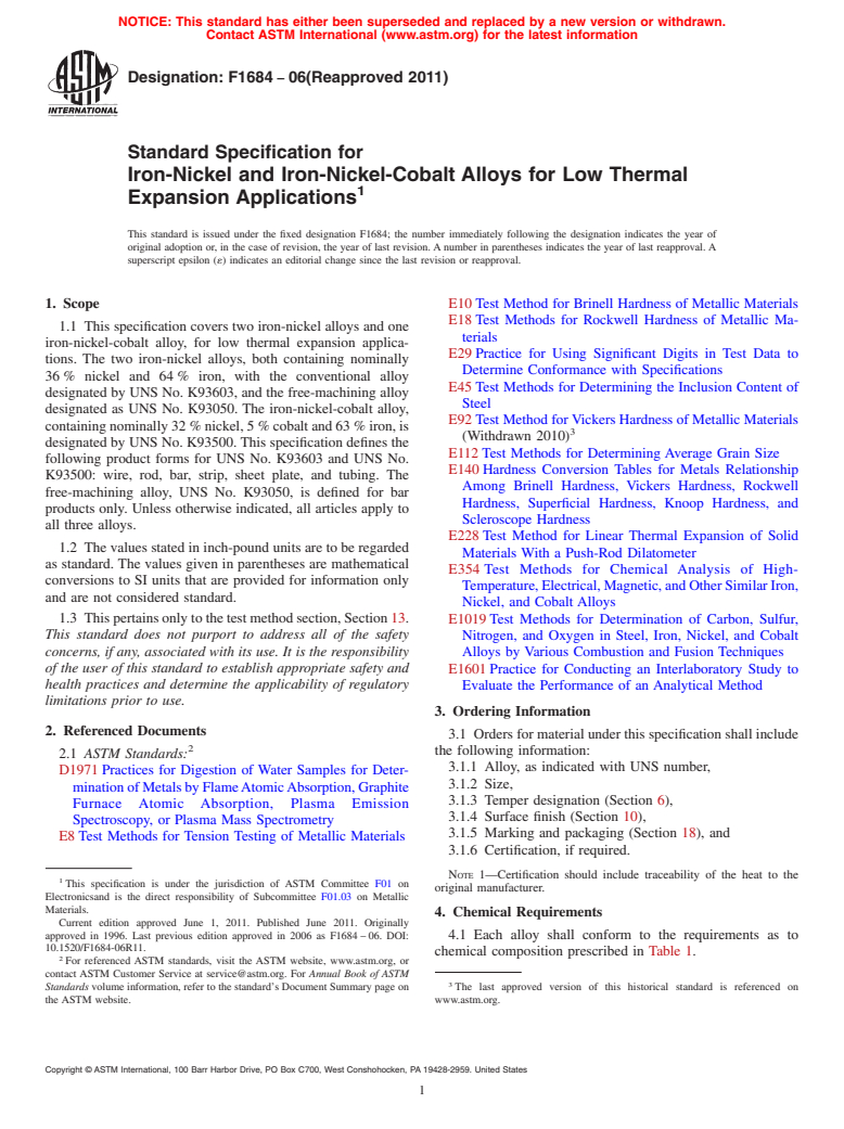 ASTM F1684-06(2011) - Standard Specification for Iron-Nickel and Iron-Nickel-Cobalt Alloys for Low Thermal Expansion Applications