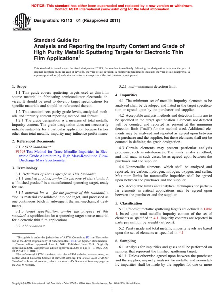 ASTM F2113-01(2011) - Standard Guide for Analysis and Reporting the Impurity Content and Grade of High Purity Metallic Sputtering Targets for Electronic Thin Film Applications (Withdrawn 2020)