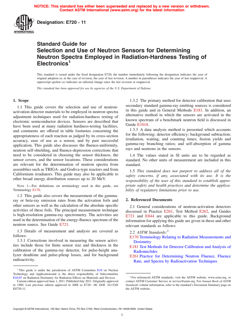 ASTM E720-11 - Standard Guide for Selection and Use of Neutron Sensors for Determining Neutron Spectra Employed in Radiation-Hardness Testing of Electronics