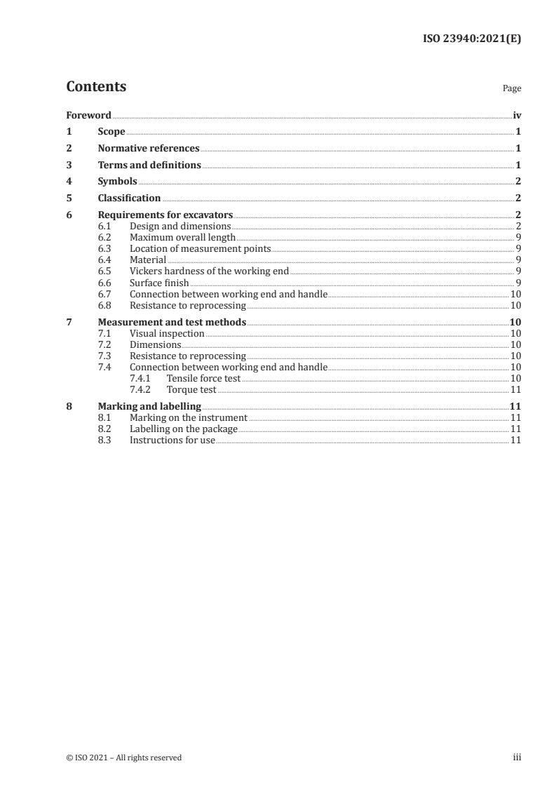 ISO 23940:2021 - Dentistry — Excavators
Released:4/19/2021