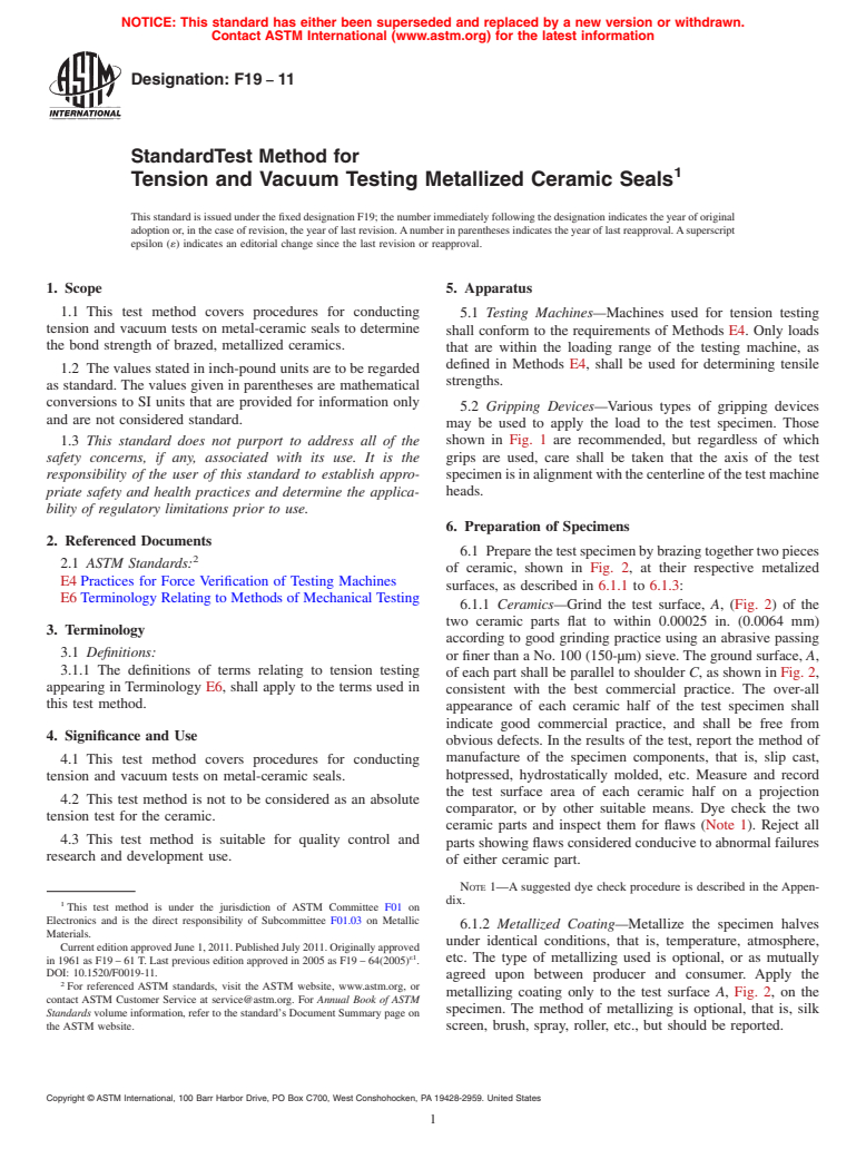 ASTM F19-11 - Standard Test Method for Tension and Vacuum Testing Metallized Ceramic Seals