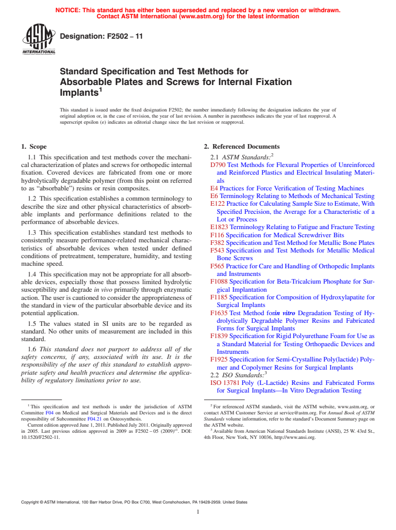 ASTM F2502-11 - Standard Specification and Test Methods for Absorbable Plates and Screws for Internal Fixation Implants