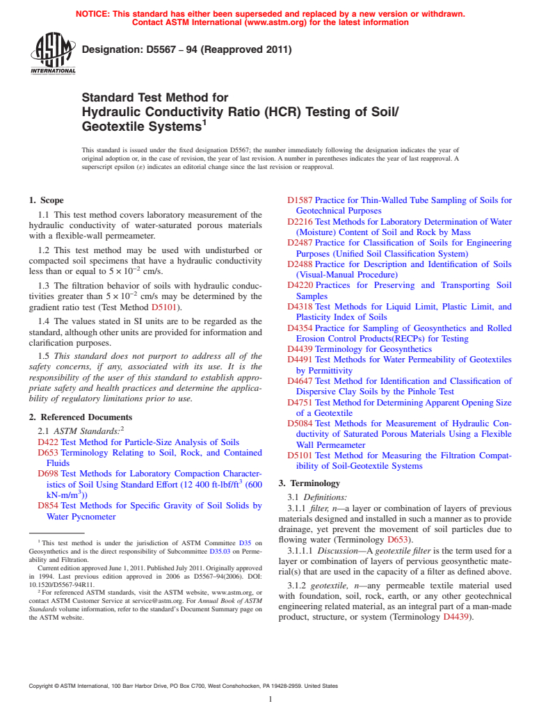 ASTM D5567-94(2011) - Standard Test Method for Hydraulic Conductivity Ratio (HCR) Testing of Soil/Geotextile Systems