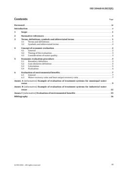 ISO 20468-8:2022 - Guidelines for performance evaluation of treatment technologies for water reuse systems — Part 8: Evaluation of treatment systems based on life cycle cost
Released:8. 07. 2022 - Page 3 preview